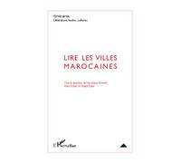 Lire les villes marocaines T3-2012 - Véronique Bonnet - L'harmattan - broché - Revue