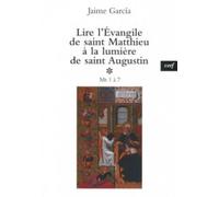 Lire l'Evangile de saint Matthieu à la lumière de saint Augustin
