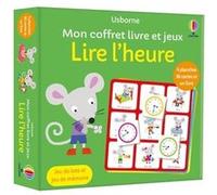Lire l'heure - Mon coffret livre et jeux Kate Nolan (Auteur), Jayne Schofield (Illustration), Véronique Duran (Traduction)