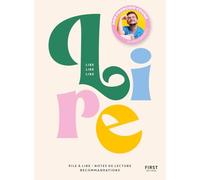 François Coune – Lire lire lire – Pile à lire, notes de lecture, recommandations – Broché – First