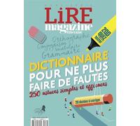 Lire Magazine Littéraire HS : Dictionnaire pour ne plus faire de faute Hors-Série - Collectif - Lire Magazine Litteraire - broché - Revue