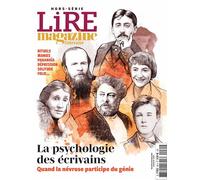 Lire Magazine littéraire HS : La psychologie des écrivains oct 2022 Quand la névrose participe du génie - Collectif - Lire Magazine Litteraire - broché - Revue