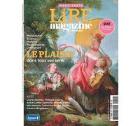 Lire Magazine Littéraire HS N°36 : Le plaisir dans tous ses sens - Ete 2022 Avec Lauren Bastide, Philippe Delerm, André Comte Sponville,... - Collectif - Lire Magazine Litteraire - broché - Revue