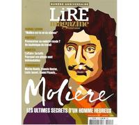 Lire Magazine Littéraire HS N°8 : Molière, les ultimes secrets d'un homme heureux - fev/mars/avril 2022