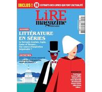 Lire Magazine Littéraire n°518 : Les séries et la littérature - Mai 2023