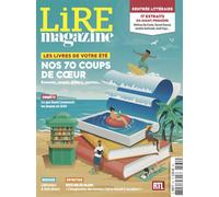 Lire Magazine n°531-532 : Les livres de votre été - Eté 2024 Supplément 100% jeux - Lire Magazine - Lire Magazine Litteraire - broché - Revue