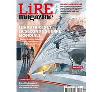 Lire Magazine n°539 : Les autrices et la Seconde Guerre mondiale - Avril 2025