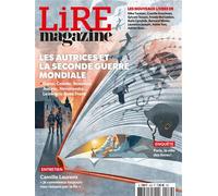 Lire Magazine n°539 : Les autrices et la Seconde Guerre mondiale - Avril 2025