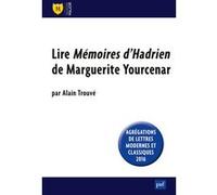 Lire « Mémoires d'Hadrien » de Marguerite Yourcenar