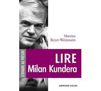 Lire Milan Kundera