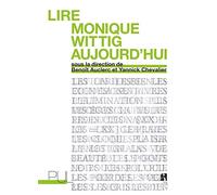 Lire Monique Wittig aujourd'hui