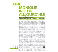 Lire Monique Wittig aujourd'hui - Yannick Chevalier - Presses Universitaires Lyon - broché - Essai