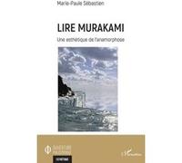 Lire Murakami: Une esthétique de l'anamorphose