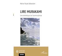 Lire Murakami: Une esthétique de l'anamorphose