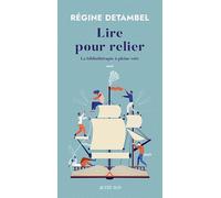 Lire pour relier: La bibliothérapie à pleine voix