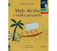 Lire pour soi. Le petit scribe et la grande pyramide