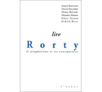 Lire rorty - le pragmatisme et ses consequences - Collectif - Eclat Eds De L' - broché - Livre