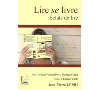 Lire Se Livre - Eclats De Lire