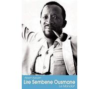 Lire Sembene Ousmane. Le Mandat