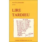 Lire Tardieu - Jean-Yves Debreuille - Presses Universitaires Lyon - Livre