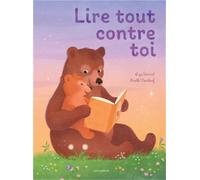 Lire tout contre toi