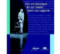 Lire un classique du XXè siècle : Jean-Luc Lagarce Jean-Pierre Ryngaert (Auteur)