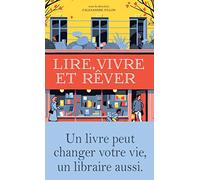 LIRE VIVRE ET REVER