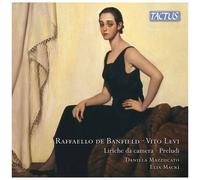 De Banfield, Levi, Mazzucato, Macri – Mélodies / Préludes – CD – Tactus