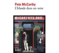 Pete McCarthy – L'Irlande dans un verre – Roman – Poche – Trad. Catherine Richard – Gallimard