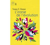 L'Ironie de l'évolution