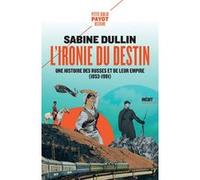 L'ironie du destin Sabine Dullin (Auteur)