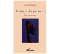 L'ironie du primate
