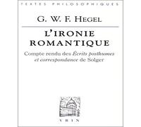 L'Ironie romantique. Compte rendu des "écrits posthumes et correspondance" de Solger