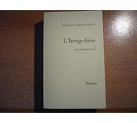 L'irrégulière Le film