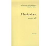 L'irrégulière Le film