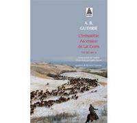 L'Irrésistible Ascension de Lat Evans Alfred bertram Guthrie, jr (Auteur), Bertrand Tavernier (Postface), Bertrand Tavernier (Collection dirigée par), Agathe Neuve (Traduction)