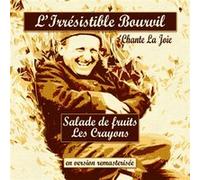 L'irrésistible Bourvil chante la joie