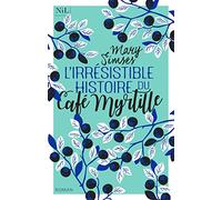 L'Irrésistible Histoire du Café Myrtille