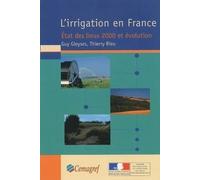 L'irrigation En France - Etat Des Lieux 2000 Et Évolution