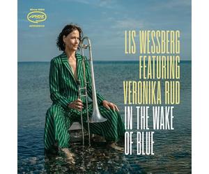 Lis Wessberg Featuring Veronika Rud - In the Wake of Blue