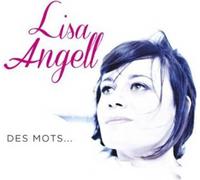 Lisa Angell - Des Mots