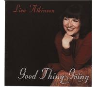 Lisa Atkinson - Good Thing Going [UK Import]