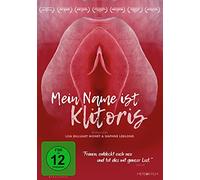 Lisa Billard Monet;Daphné Leblond - Mein Name Ist Klitoris [Import]