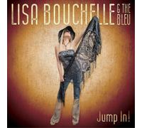 Lisa Bouchelle & The Bleu – Jump In – CD (Membran)