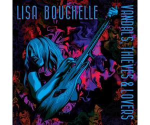 Lisa Bouchelle Vandals, Thieves & Lovers (CD) Album