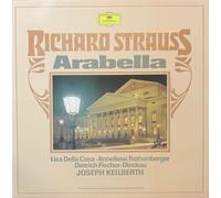 Lisa Della Casa, Anneliese Rothenberger, Dietrich Fischer-Dieskau - Joseph Keilberth - Richard Strauss: Arabella [Vinyl Schallplatte] [3 LP Box-Set]