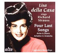 Lisa della Casa chante Strauss : Quatre derniers Lieder, Arias et Duos.