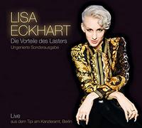 Lisa Eckhart - Die Vorteile des Lasters-Ungenierte Sonderausgab