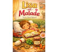 Lisa est malade