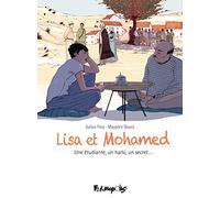 Lisa et Mohamed Julien Frey (Auteur), Mayalen Goust (Auteur), Mayalen Goust (Dessinateur)